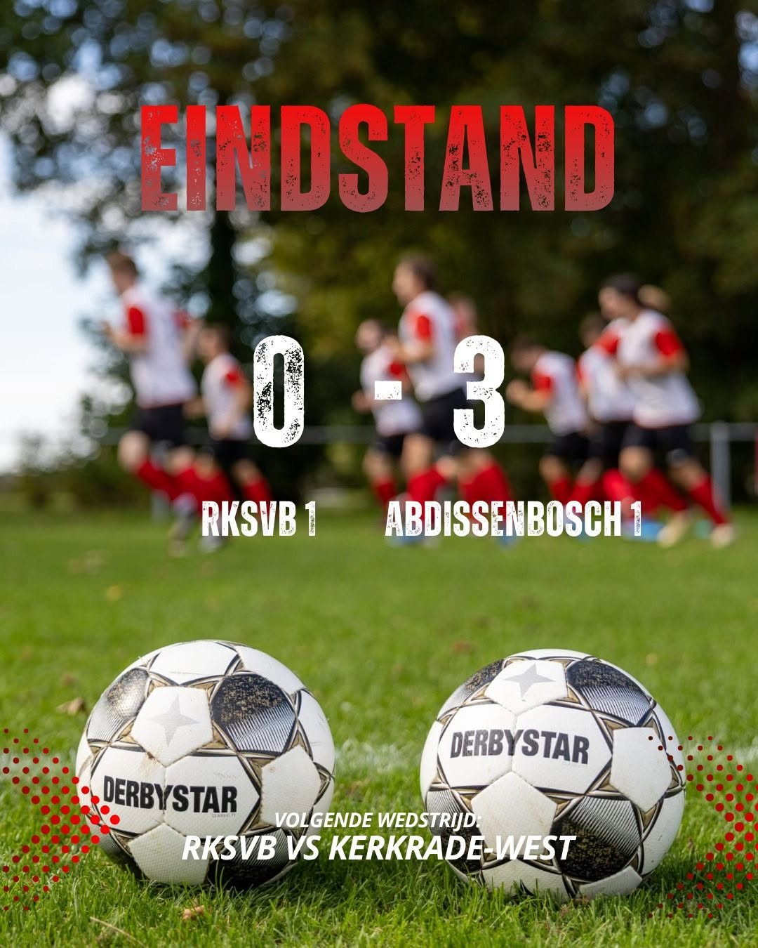 ⚽️ 𝗥𝗞𝗦𝗩𝗕  𝟭 - 𝗔𝗯𝗱𝗶𝘀𝘀𝗲𝗻𝗯𝗼𝘀𝗰𝗵 𝟭: 𝟬-𝟯